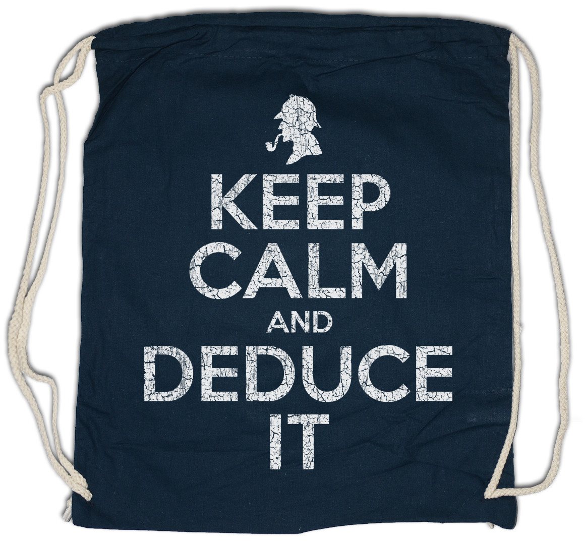 Urban Backwoods Turnbeutel Keep Calm And Deduce It Turnbeutel Sher Series Fun Locked Sherlock TV (1-tlg), Holmes Watson Detective Detektiv von Urban Backwoods