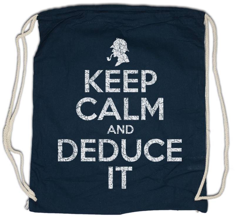 Urban Backwoods Turnbeutel Keep Calm And Deduce It Turnbeutel Sher Series Fun Locked Sherlock TV (1-tlg), Holmes Watson Detective Detektiv von Urban Backwoods