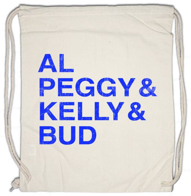 Urban Backwoods Turnbeutel Married With Names Turnbeutel Eine Al Schrecklich Children Nette (1-tlg), Familie Bundy Al Peggy von Urban Backwoods