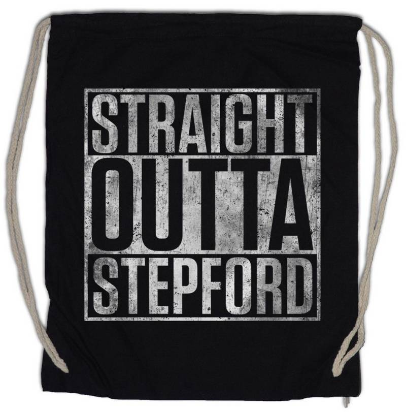 Urban Backwoods Turnbeutel Straight Outta Stepford Turnbeutel Die Frauen Von Series TV Fun Movie (1-tlg), Wives Film Show Television von Urban Backwoods