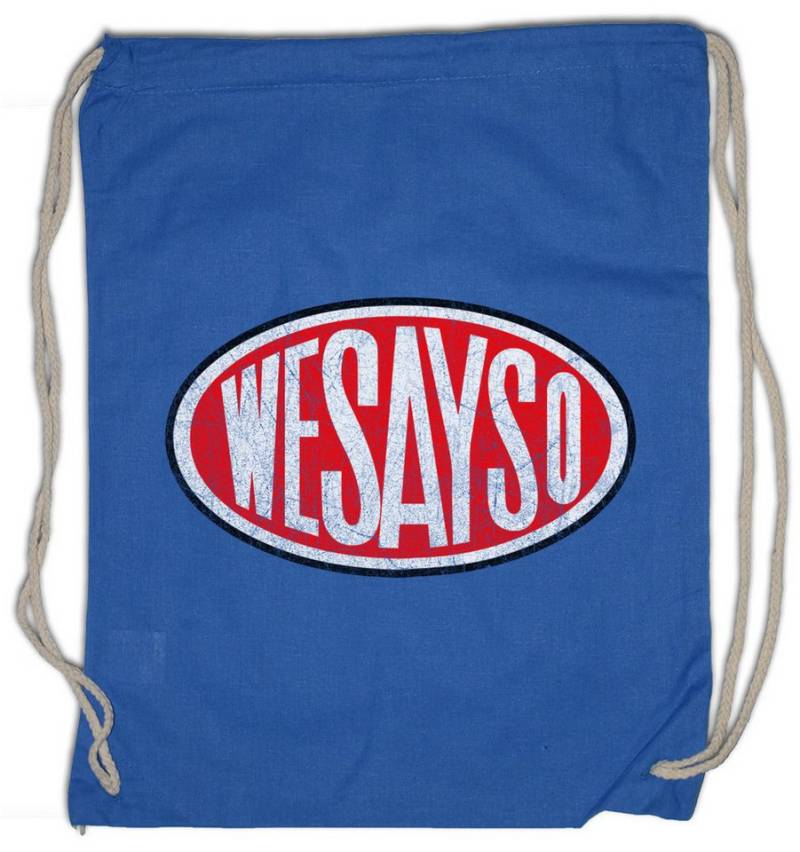 Urban Backwoods Turnbeutel WeSaySo Turnbeutel Die Dinosaurs Dinosaur Series Company Logo Sign (1-tlg), Symbol Dinos We Say von Urban Backwoods