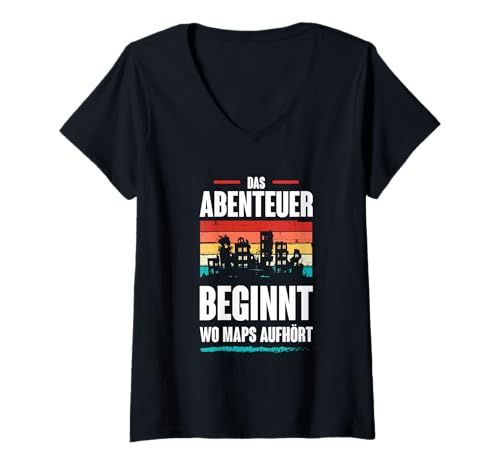 Damen Lost Place Urbexer Shirt Abenteuer beginnt wo Maps aufhört T-Shirt mit V-Ausschnitt Damen Lost Place Urbexer Shirt Abenteuer beginnt wo Maps aufhört T-Shirt mit V-Ausschnitt von Urban Explorer Abandoned Lost Places Adventure