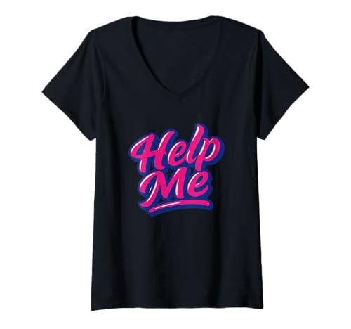 Damen Help Me Schriftzug Illustration T-Shirt mit V-Ausschnitt Damen Help Me Schriftzug Illustration T-Shirt mit V-Ausschnitt von Urban Lettering Style