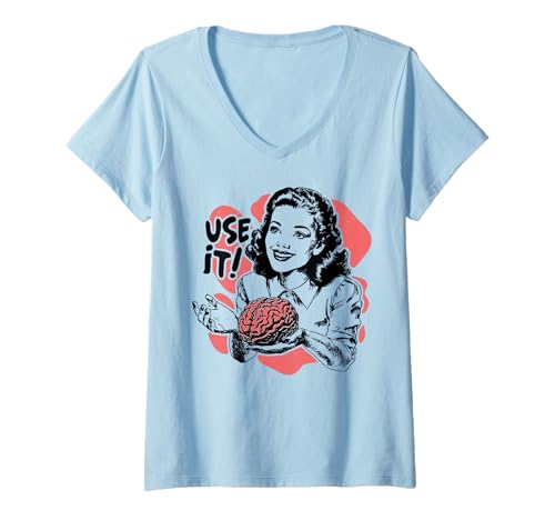 Damen Lustiges Zitat "Use It Use Your Brain", sarkastischer Humor T-Shirt mit V-Ausschnitt Damen Lustiges Zitat "Use It Use Your Brain", sarkastischer Humor T-Shirt mit V-Ausschnitt von Use It Use Your Brain Funny Quote Sarcastic Humor