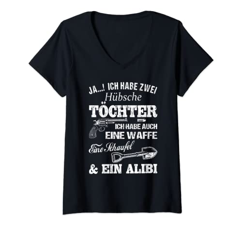 Damen JA ICH HABE ZWEI HÜBSCHE TÖCHTER ICH HABE AUCH EINE WAFFE T-Shirt mit V-Ausschnitt von VATER MUTTER - ICH LIEBE MEINE TOCHTER GESCHENK