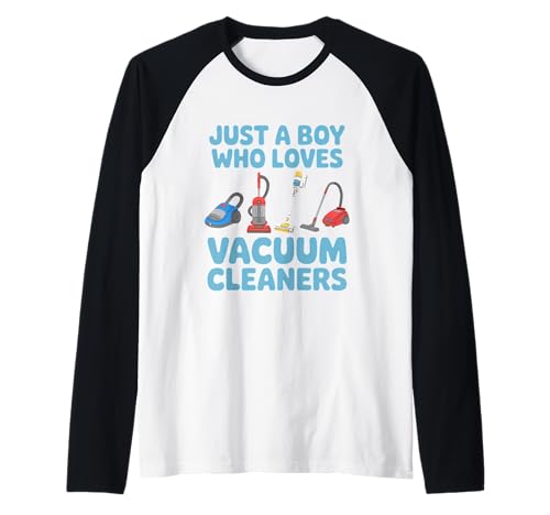 Just A Boy Who Loves Staubsauger Haushalt Raglan Just A Boy Who Loves Staubsauger Haushalt Raglan von Vacuum Cleaner Hoover Cleaning Household Dust