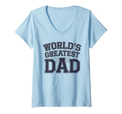 Damen World's Greatest Dad Bester Papa T-Shirt mit V-Ausschnitt von Väter Vatertag Weltbester Papa Geschenkideen