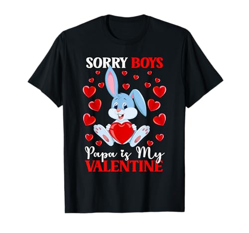 Niedlicher Hase Herz Tochter Sorry Boys Papa is my Valentine T-Shirt Niedlicher Hase Herz Tochter Sorry Boys Papa is my Valentine T-Shirt von Valentinstag Tochter Niedliches Kaninchen Herzen