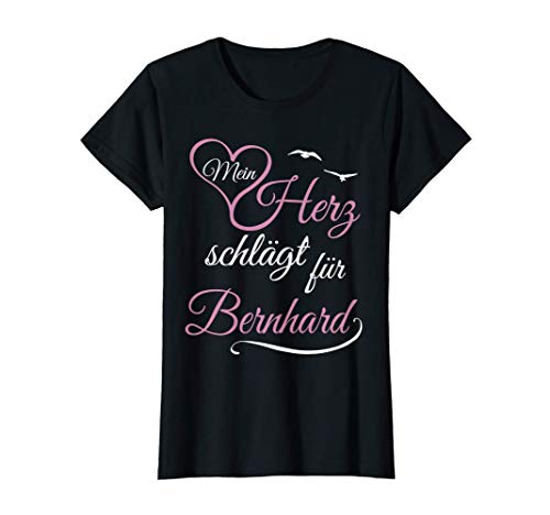 Damen Mein Herz Schlägt Für Bernhard Valentinstag Hochzeitstag T-Shirt von Valentinstag & Verlobung Partnerlook Geschenke