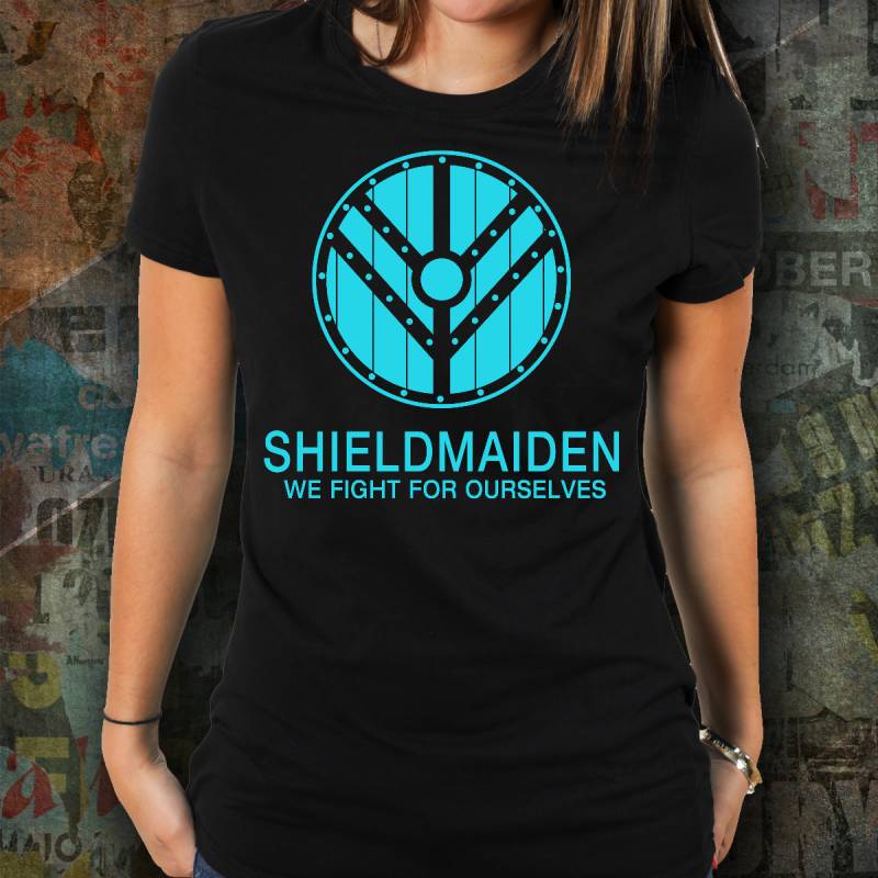 Wir Kämpfen Für Uns, T-Shirt, Schildmaid Geschenke, Schild Maiden, Wikinger, Bestand Der Schild, Wikinger-Geschenk-Idee Frauen, Viking Queen von ValhallasGlory