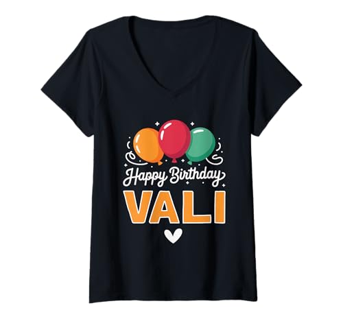 Damen Alles Gute zum Geburtstag Spruch Vali T-Shirt mit V-Ausschnitt Damen Alles Gute zum Geburtstag Spruch Vali T-Shirt mit V-Ausschnitt von Vali Name Spruch für Geburtstag