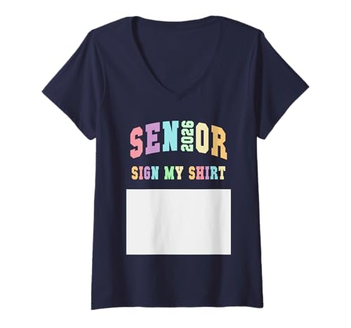 Damen Klasse von 2026 Senior 12 Jahre später Hallo 12. Klasse, Sign My T-Shirt mit V-Ausschnitt Damen Klasse von 2026 Senior 12 Jahre später Hallo 12. Klasse, Sign My T-Shirt mit V-Ausschnitt von Varsity Almost There Party Squad Seniors Yearbook