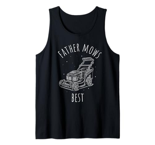 Herren Vater mäht am besten Tank Top Herren Vater mäht am besten Tank Top von Vater mäht am besten