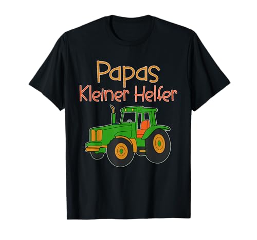 Papas kleiner Helfer Bauer Traktor Kind Papa Kind Landwirt T-Shirt Papas kleiner Helfer Bauer Traktor Kind Papa Kind Landwirt T-Shirt von Vater und Tochter Papa und Sohn Outfits