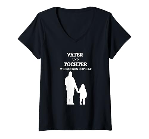 Damen Vater und Tochter wir rocken doppelt Spruch Eltern Familie T-Shirt mit V-Ausschnitt Damen Vater und Tochter wir rocken doppelt Spruch Eltern Familie T-Shirt mit V-Ausschnitt von Vater und Tochter wir rocken Eltern Familie
