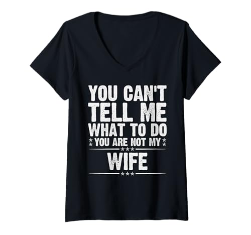 Damen Du bist nicht meine Frau lustige Mutter Frau Zitat Väter Tag T-Shirt mit V-Ausschnitt von Vaters Day Papa Designs vom Ehemann Cool