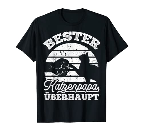 Herren Bester Katzenpapa Überhaupt Vatertag Katze Cat Kater T-Shirt Herren Bester Katzenpapa Überhaupt Vatertag Katze Cat Kater T-Shirt von Vatertag Bester Papa Familie Geschenke & Designs