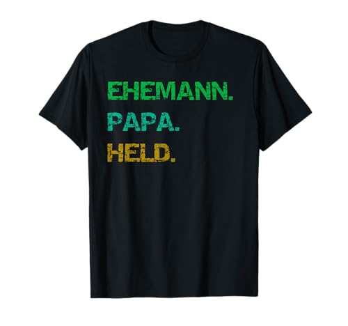 Ehemann Papa Held Held Mann Vintage Geschenk Männer Vatertag T-Shirt Ehemann Papa Held Held Mann Vintage Geschenk Männer Vatertag T-Shirt von Vatertag Geschenkidee Ehe Familie Werdender Vater