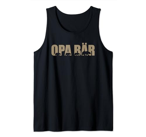 Herren Großvater Opa Bär Bester Opa Tank Top Herren Großvater Opa Bär Bester Opa Tank Top von Vatertag Opa Spruch Geschenke