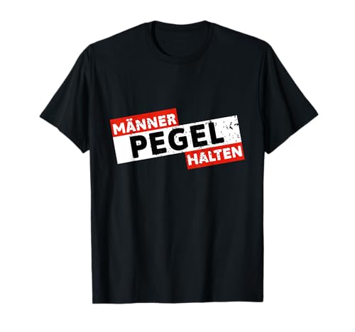 Männer Pegel Halten Männerabend T-Shirt Männer Pegel Halten Männerabend T-Shirt von Vatertag Party Outfit Party-Look