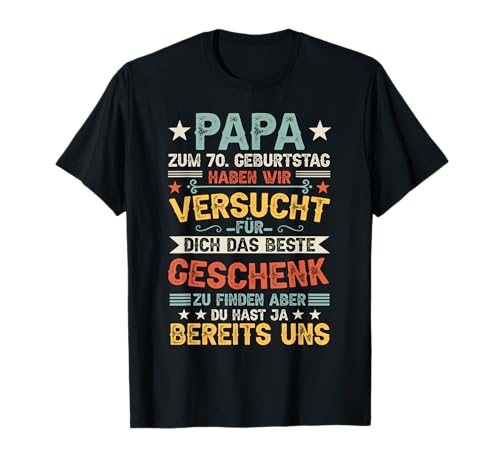 Herren 70. Geburtstag Männer Papa 70er Vater 70 Jahre Alt Vatertag T-Shirt Herren 70. Geburtstag Männer Papa 70er Vater 70 Jahre Alt Vatertag T-Shirt von Vatertag