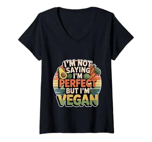 Damen I'm Not Saying I'm Perfect But I'm Vegan Plant Healthy - T-Shirt mit V-Ausschnitt Damen I'm Not Saying I'm Perfect But I'm Vegan Plant Healthy - T-Shirt mit V-Ausschnitt von Vegane bewusste Wahl