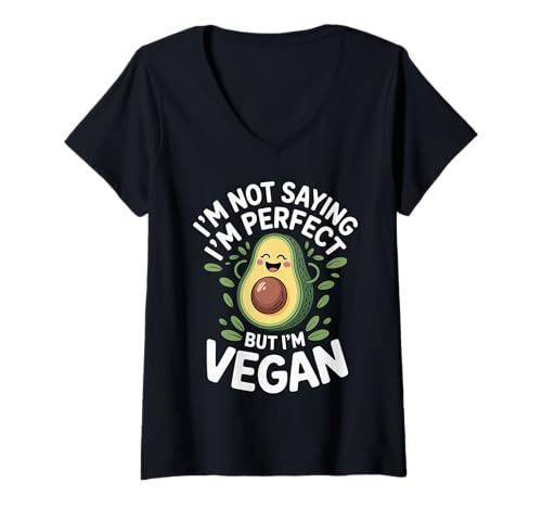 Damen I'm Not Saying I'm Perfect But I'm Vegan - T-Shirt mit V-Ausschnitt von Vegane bewusste Wahl