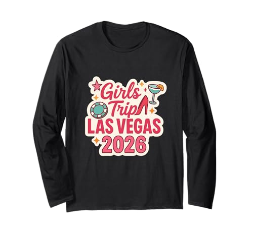 Las Vegas Matching Girls Trip Squad Beste Freundinnen, Damen, 2026 Langarmshirt von Vegas Nights Squad Co.