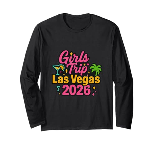 Las Vegas Matching Girls Trip Squad Beste Freundinnen, Damen, 2026 Langarmshirt von Vegas Nights Squad Co.