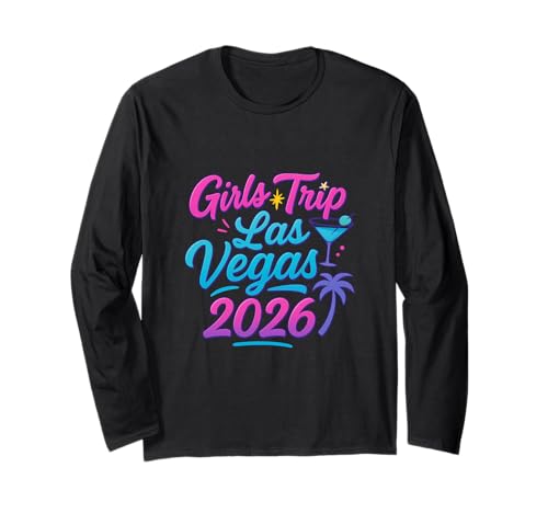 Las Vegas Matching Girls Trip Squad Beste Freundinnen, Damen, 2026 Langarmshirt von Vegas Nights Squad Co.