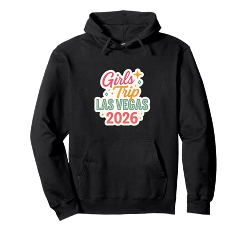 Las Vegas Matching Girls Trip Squad Beste Freundinnen, Damen, 2026 Pullover Hoodie von Vegas Nights Squad Co.