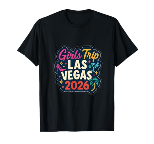 Las Vegas Matching Girls Trip Squad Beste Freundinnen, Damen, 2026 T-Shirt von Vegas Nights Squad Co.