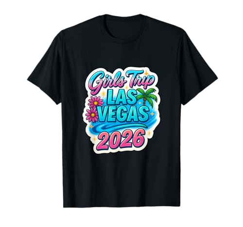 Las Vegas Matching Girls Trip Squad Beste Freundinnen, Damen, 2026 T-Shirt von Vegas Nights Squad Co.