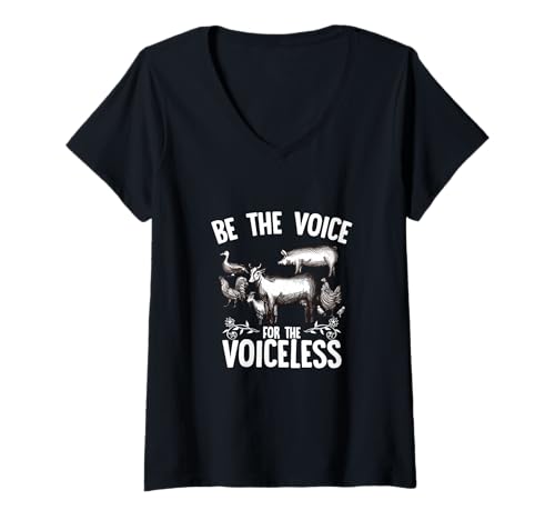 Damen Tierschutz Ernährung Veganer Be The Voice of The Voiceless T-Shirt mit V-Ausschnitt von Veggie Vegan Vegetarier Pescetarier Öko Studenten