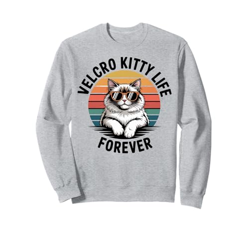 Klettverschluss-Katzenleben-Katze, Herren, Damen, Kinder, Geschenk Sweatshirt Klettverschluss-Katzenleben-Katze, Herren, Damen, Kinder, Geschenk Sweatshirt von Velcro Kitty Life Forever