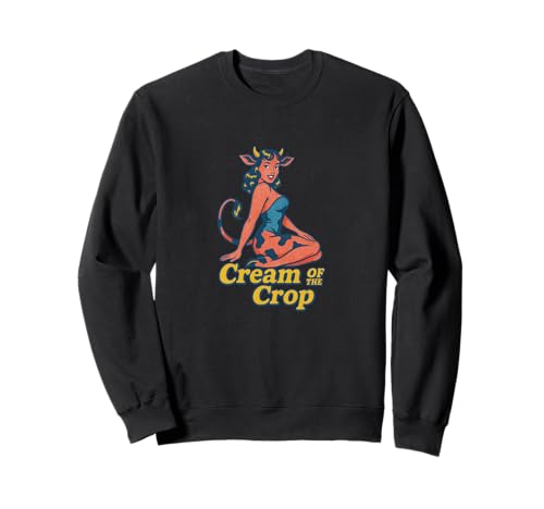 Cow Girl Pinup Retro-Rinder-Käsekuchen Cream of The Crop Sweatshirt Cow Girl Pinup Retro-Rinder-Käsekuchen Cream of The Crop Sweatshirt von Velvet Pasture Studio Creams