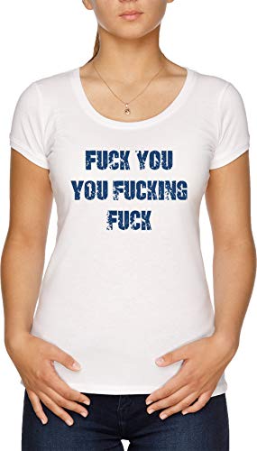 Fuck You You Fucking Fuck - Lip Damen T-Shirt Weiß von Vendax