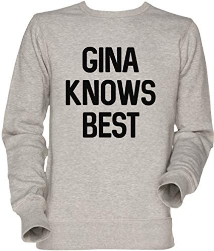 gina Knows Best Unisex Herren Damen Jumper Sweatshirt Grau Men's Women's Jumper Grey von Vendax