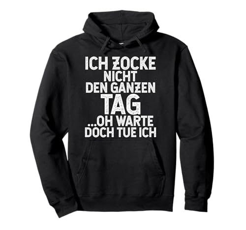 Zocke Ganzen Tag Lustiges Gamer-Sprüche Weihnachts-Geschenk Pullover Hoodie von VepaDesigns Gaming