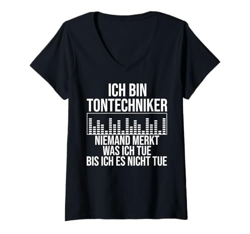 Damen Tontechnik Aufnahme Lautstärke Mischpult Tontechniker T-Shirt mit V-Ausschnitt Damen Tontechnik Aufnahme Lautstärke Mischpult Tontechniker T-Shirt mit V-Ausschnitt von Veranstaltungstechniker Was Ich Tue Toningenieur