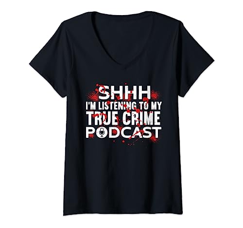 Damen My True Crime Podcast | Serienmörder Lustiges True Crime T-Shirt mit V-Ausschnitt von Verbrechen Geschenke Für Wahre True Crime Fans