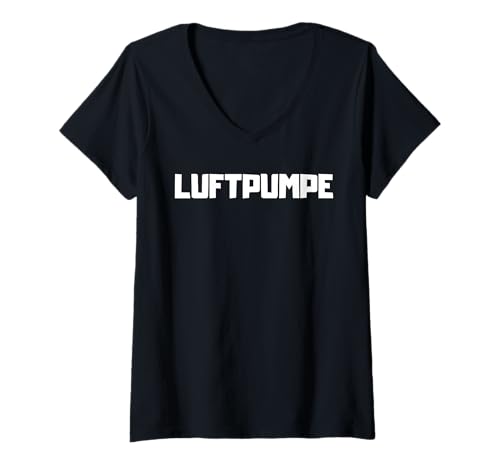 Damen Puftlumpe - Luftpumpe Wortspiel Verdrehtes Wort T-Shirt mit V-Ausschnitt von Verdrehtes Wort Sarkasmus Versprecher Shop