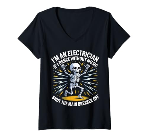 Damen Electrician Dancing, Shut The Main Breaker Off |- T-Shirt mit V-Ausschnitt Damen Electrician Dancing, Shut The Main Breaker Off |- T-Shirt mit V-Ausschnitt von Verkabelungsberuf von Elektriker