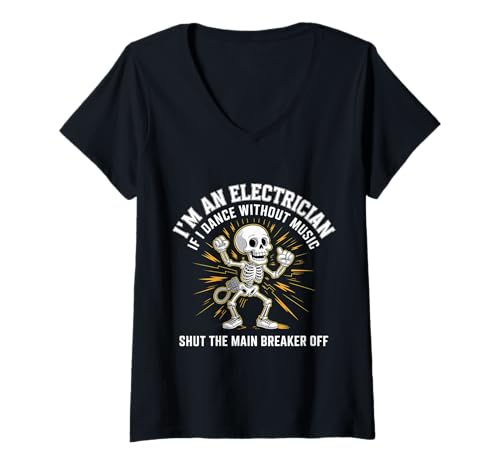 Damen Electrician Dancing, Shut The Main Breaker Off - T-Shirt mit V-Ausschnitt von Verkabelungsberuf von Elektriker
