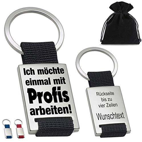 Verlag HE Schlüsselanhänger mit Gravur - Ich möchte einmal mit PROFIS arbeiten - inkl. Samtbeutel Name Spruch personalisiert (optional) von Verlag HE