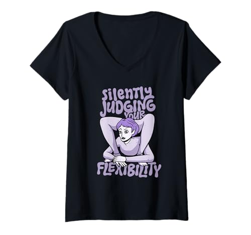 Damen Kontorsionist Kontorsion Judging Your Flexibility T-Shirt mit V-Ausschnitt Damen Kontorsionist Kontorsion Judging Your Flexibility T-Shirt mit V-Ausschnitt von Verrenkungskünstler