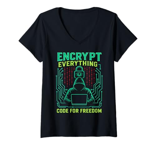 Damen Encrypt Everything Code for Freedom Statement T-Shirt mit V-Ausschnitt von Verschlüsselung Hacker Privatsphäre