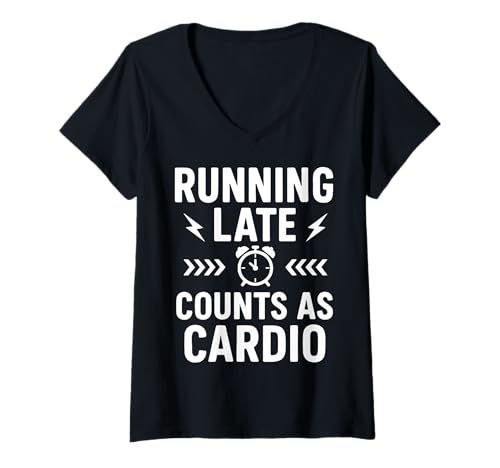 Damen Running Late Counts As Cardio Funny Workout Quote T-Shirt mit V-Ausschnitt Damen Running Late Counts As Cardio Funny Workout Quote T-Shirt mit V-Ausschnitt von Verspätung Kardio sarkastischer Humor