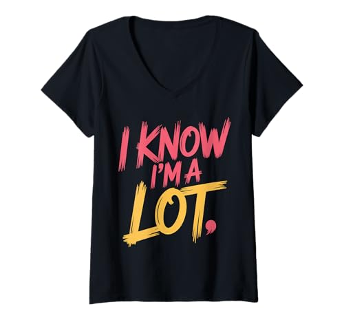 Damen I Know I'm A Lot Bold Confident Worth Self-Love - T-Shirt mit V-Ausschnitt Damen I Know I'm A Lot Bold Confident Worth Self-Love - T-Shirt mit V-Ausschnitt von Vertrauensenergie wert