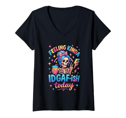 Damen Feeling Kinda IDGAF-ish Today Skelett-Spaß T-Shirt mit V-Ausschnitt von Vibrant Skeleton Retro Fun Quirky Vibes